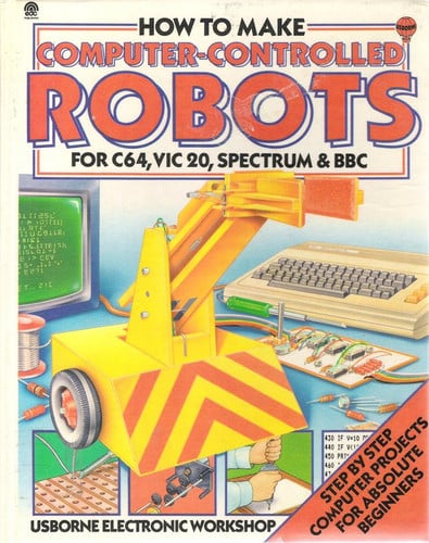 Cover of How to Build a Computer-controlled Robot