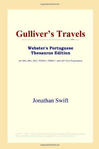 Gulliver's Travels (Webster's Portuguese Thesaurus Edition)