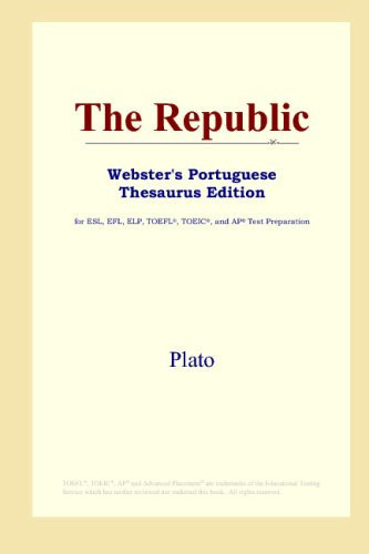 The Republic (Webster's Portuguese Thesaurus Edition)