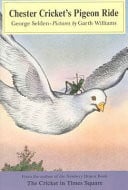 Cover of Chester Cricket's Pigeon Ride