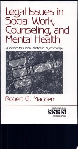 Legal Issues in Social Work, Counseling, and Mental Health Guidelines for Clinical Practice in Psychotherapy