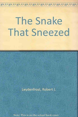 Cover of Snake That Sneezed