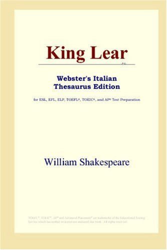 King Lear (Webster's Italian Thesaurus Edition)