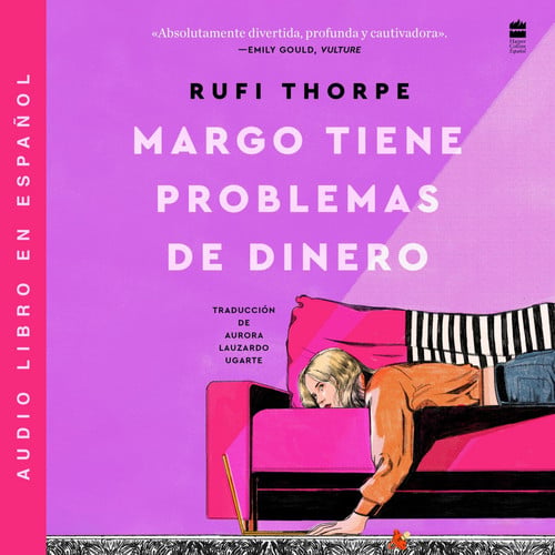 Margo's Got Money Troubles Margo tiene problemas de dinero (Sp ed)