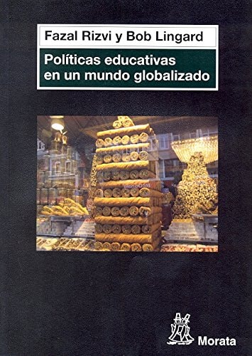 Políticas educativas en un mundo globalizado