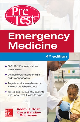 Emergency Medicine PreTest Self-Assessment and Review