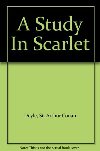 A Study In Scarlet