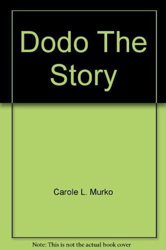 Cover of Dodo, The Story