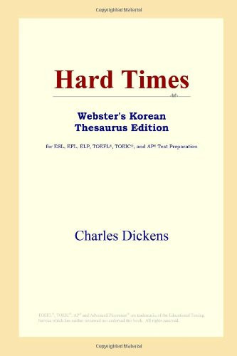 Hard Times (Webster's Korean Thesaurus Edition)