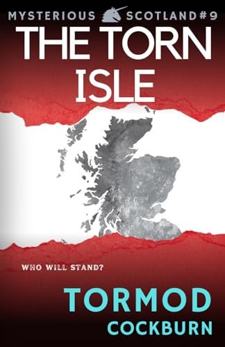 The Torn Isle (Mysterious Scotland)