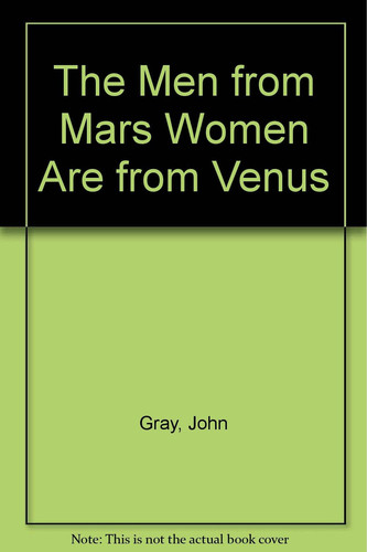 The Men from Mars Women Are from Venus