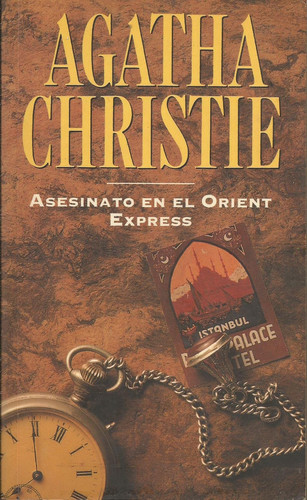 Asesinato En El Orient Express (Spanish Edition)