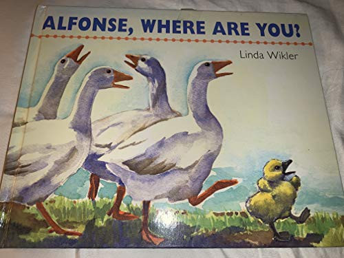 Cover of Alfonse, Where Are You