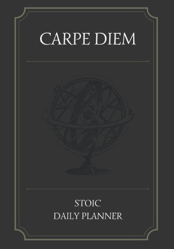 STOIC DAILY PLANNER, CARPE DIEM daily stoic journal 2022 Marcus Aurelius