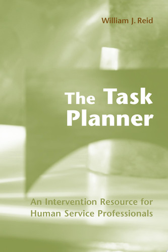 The Task Planner An Intervention Resource for Human Service Professionals
