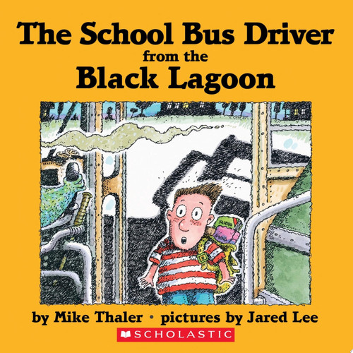 Cover of School Bus Driver from the Black Lagoon