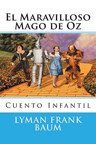 El Maravilloso Mago de Oz Cuento
