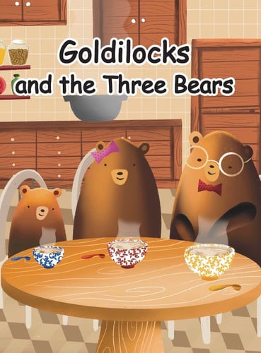 Cover of Goldilocks and the Three Bears