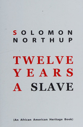 Twelve Years a Slave