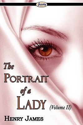The Portrait of a Lady (Volume II)
