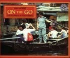 Cover of On The Go (Scholastic Cassettes)