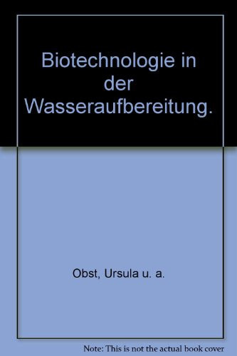 Biotechnologie in der Wasseraufbereitung