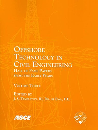Offshore Technology in Civil Engineering Hall of Fame Papers from the Early Years