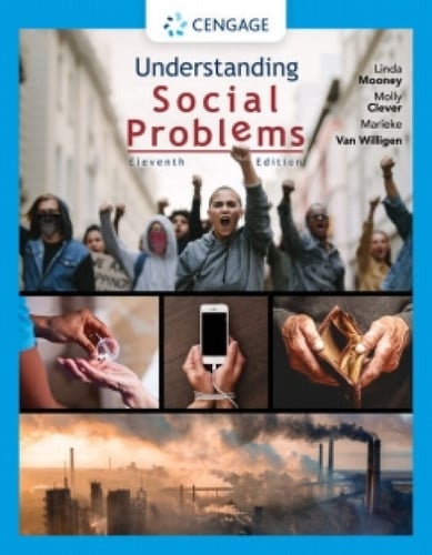 MindTap for Mooney/Clever/Van Willigen's Understanding Social Problems