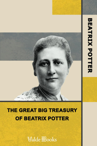 The Great Big Treasury of Beatrix Potter