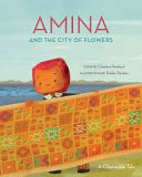 Cover of Amina and the City of Flowers