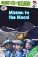 Cover of Mission to the Moon!