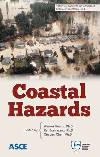 Coastal Hazards Selected Papers from EMI 2010, August 8-11, 2010, Los Angeles, California