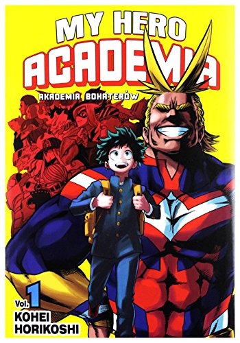 My hero academia Vol. 1