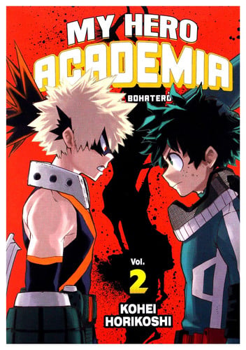 My hero academia Vol. 2