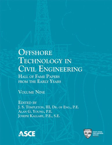Offshore Technology in Civil Engineering Hall of Fame Papers from the Early Years