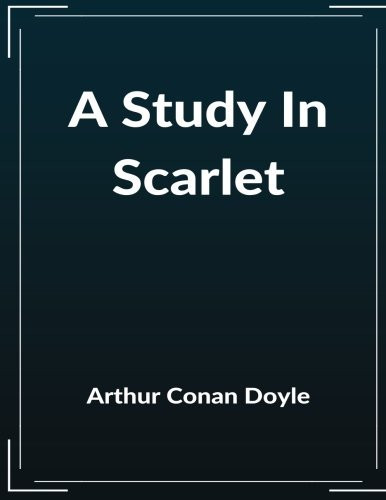 A Study In Scarlet