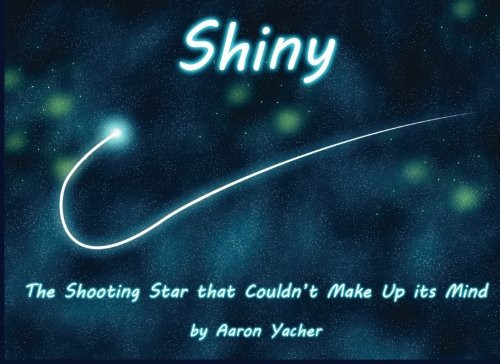 Shiny The Shooting Star That Couldn't Make Up Its Mind