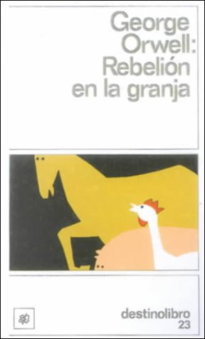 Rebelion en la Granja (Spanish Edition)