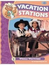 Cover of Wheels Westward (Vacation Stations)