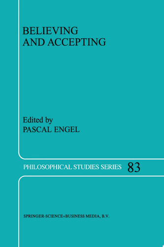 Believing and Accepting