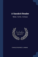Sanskrit Reader : Notes. 1st Ed. , 1st Issue