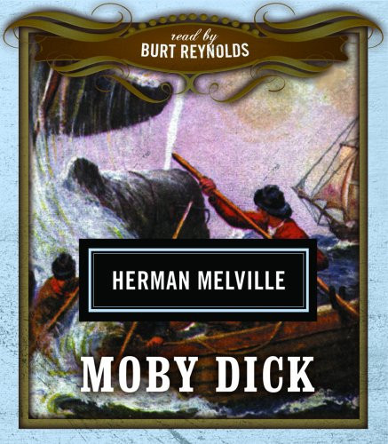 Moby Dick (Classics Read By Celebrities Series)(Library Edition)