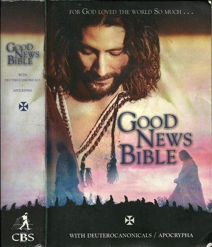 Good News Bible (Holy Bible) With Deuterocanonicals / Apocrypha