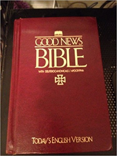 Good News Bible : with Deuterocanonicals