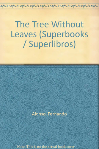 Cover of The Tree Without Leaves (Superbooks/Superlibros)