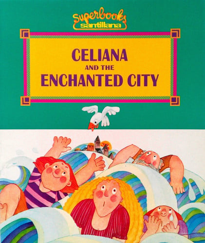 Cover of Celiana and the Enchanted City (Superbooks/Superlibros)