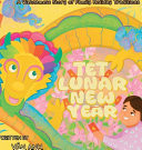 Tet Lunar New Year A Vietnamese Story of Family Holiday Traditions