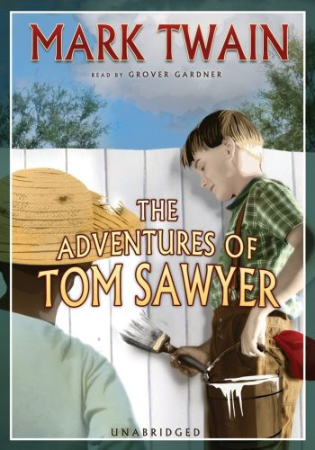 The Adventures of Tom Sawyer (Blackstone Audio Classic Collection)