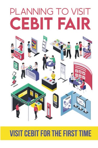 Planning To Visit Cebit Fair: Visit Cebit For The First Time