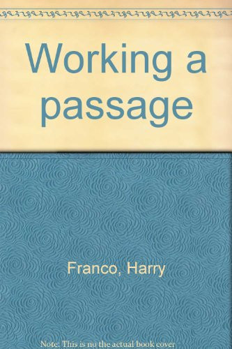 Cover of Working a passage.